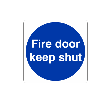 Fire Door Keep Shut Sign
